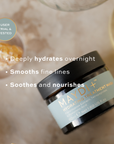 Maydi+ hydrating treatment mask jar with product benefits text on a blurred background. hydrates overnight, smooths fine lines, soothes and nourishes.